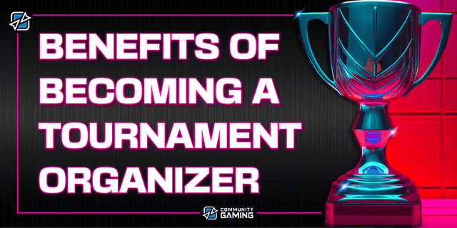 Benefits of Becoming a Tournament Organizer