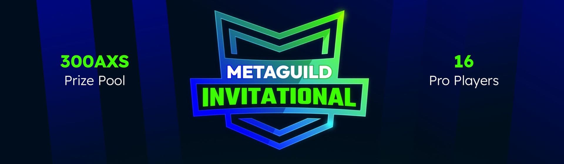 Metaguild Axie Invitational