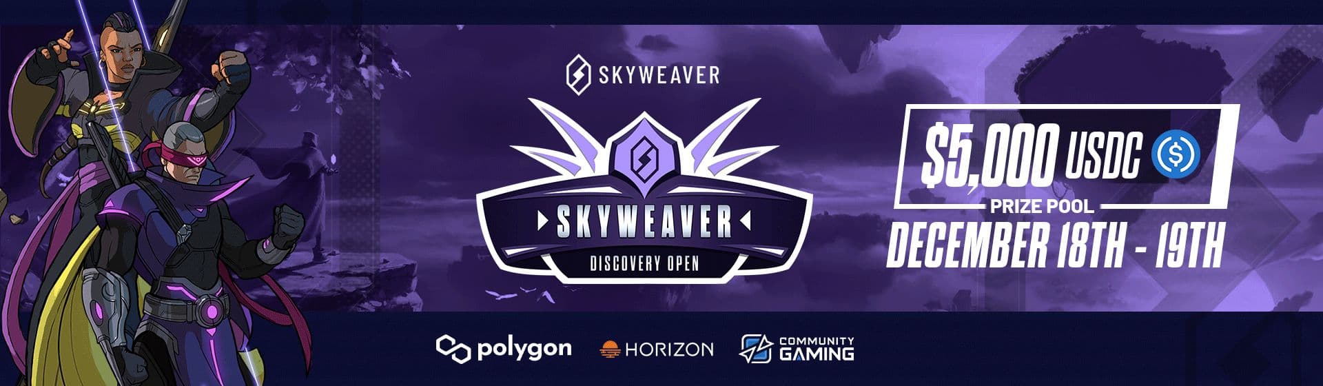 Skyweaver Discovery Open
