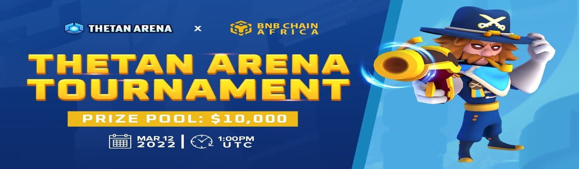 THETAN ARENA/BNBCHAIN AFRICA