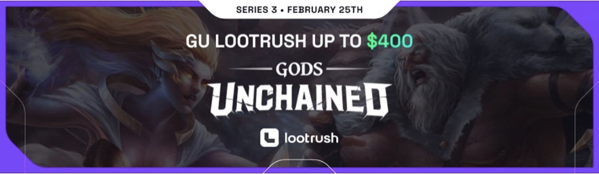 GU LootRush up to $400 - Series 3 (GMT)