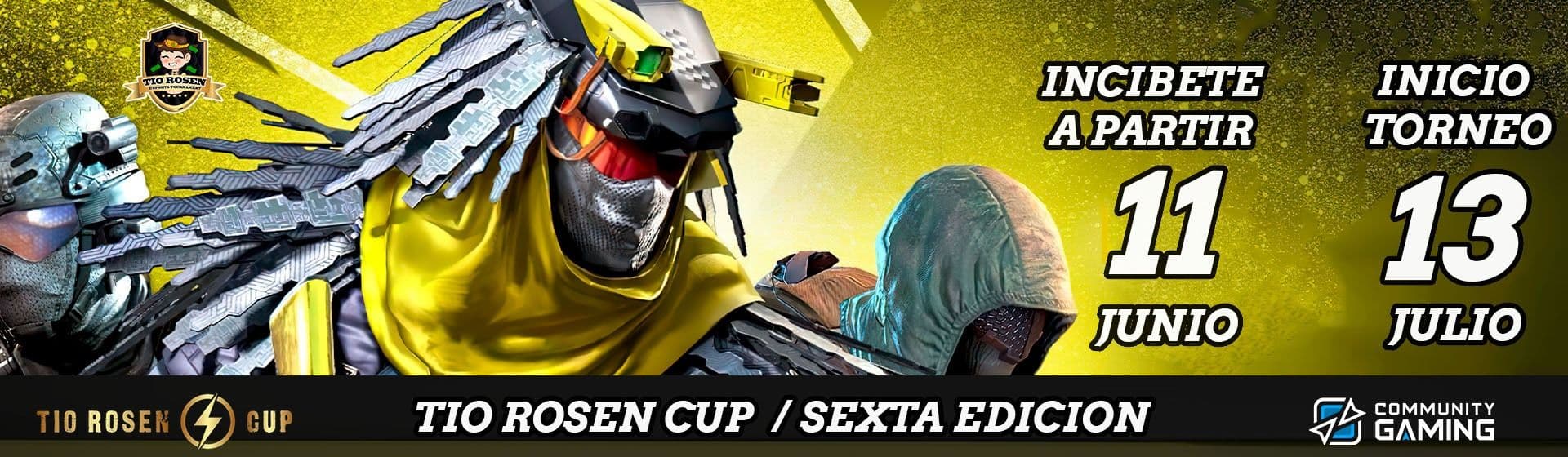 TIO ROSEN CUP COD MOVIL sexta edicion